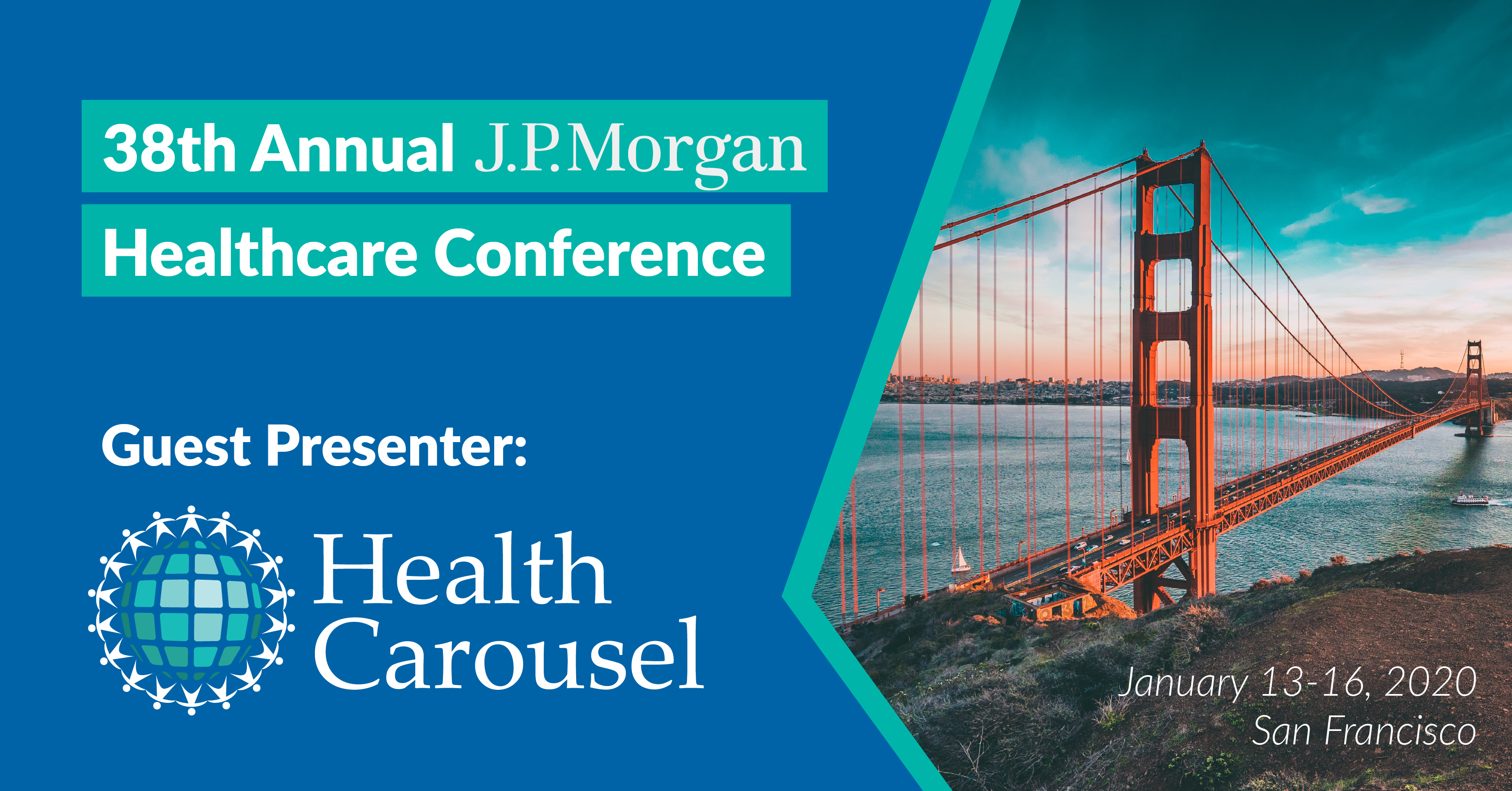Health Carousel CEO, Bill DeVille to Present at JP Morgan Healthcare Conference