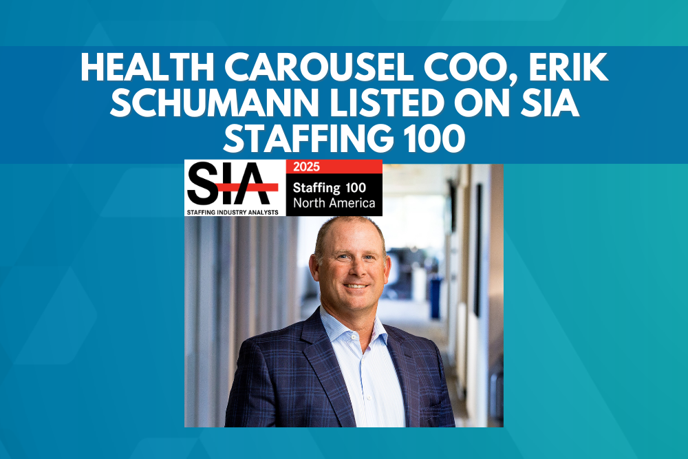 Health Carousel COO, Erik Schumann, named on SIA Staffing 100