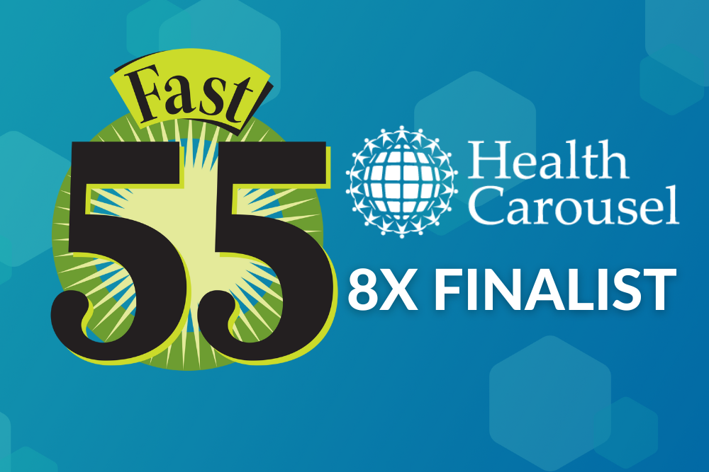 Health Carousel Cincinnati Fast55 Finalist 8th Year in a Row!