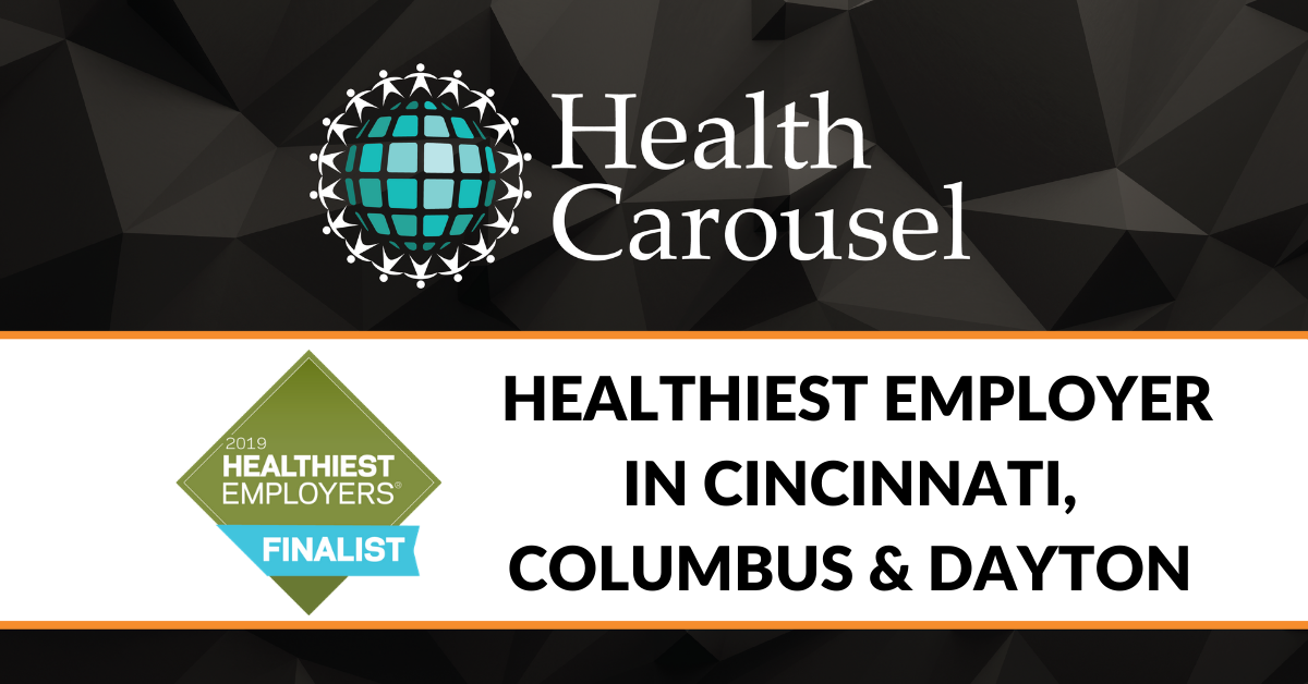 Health Carousel Named a Healthiest Employer in Cincinnati