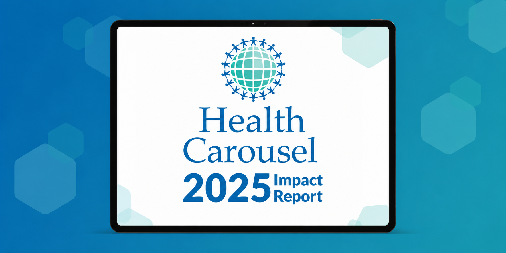 Health Carousel Releases 2025 Social Impact Report: Advancing Access, Equity, and Impact in Healthcare