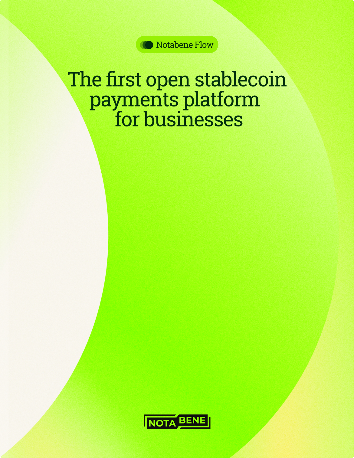 Notabene Flow: The first open stablecoin payments platform for businesses