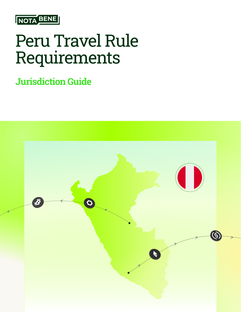 Travel Rule Requirements in Peru
