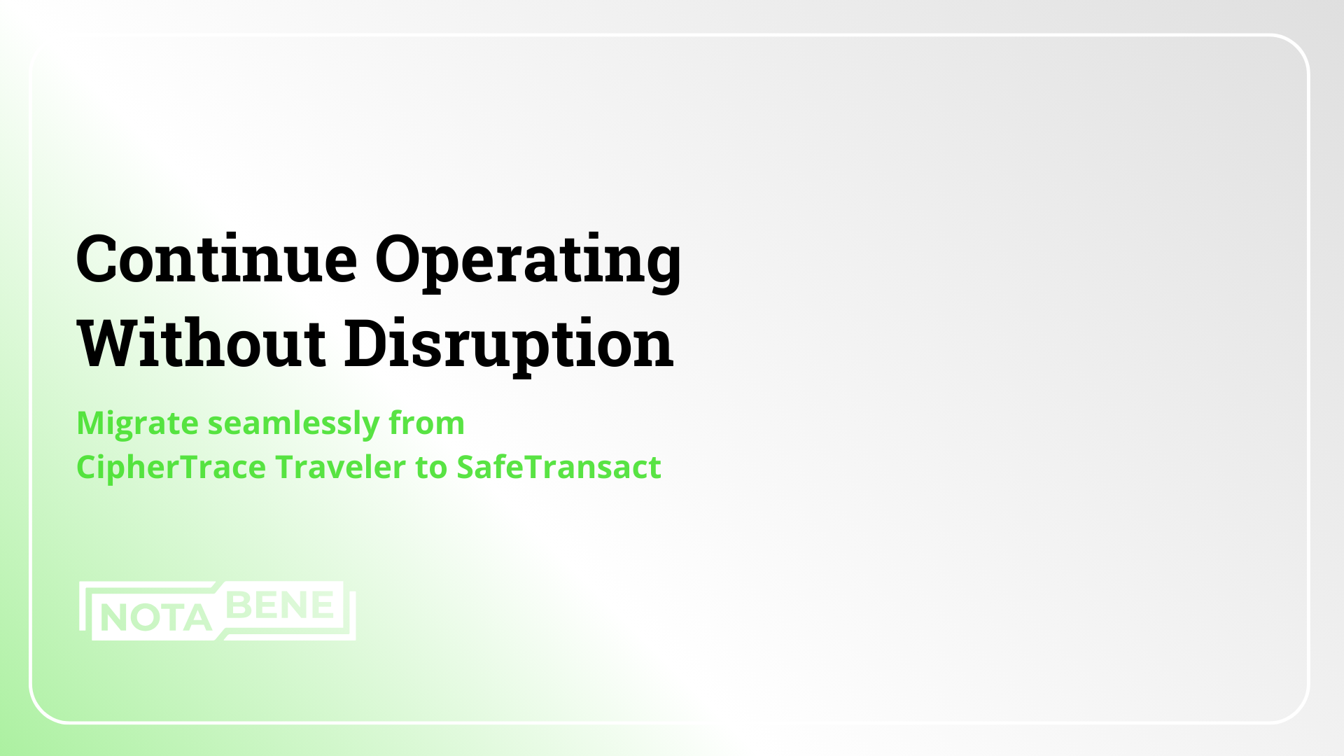 CipherTrace Traveler Migration