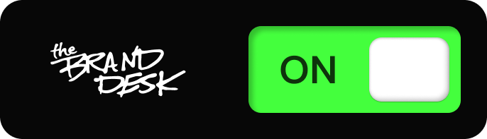 The Brand Desk logo next to a green toggle switch labeled ON with a white slider.