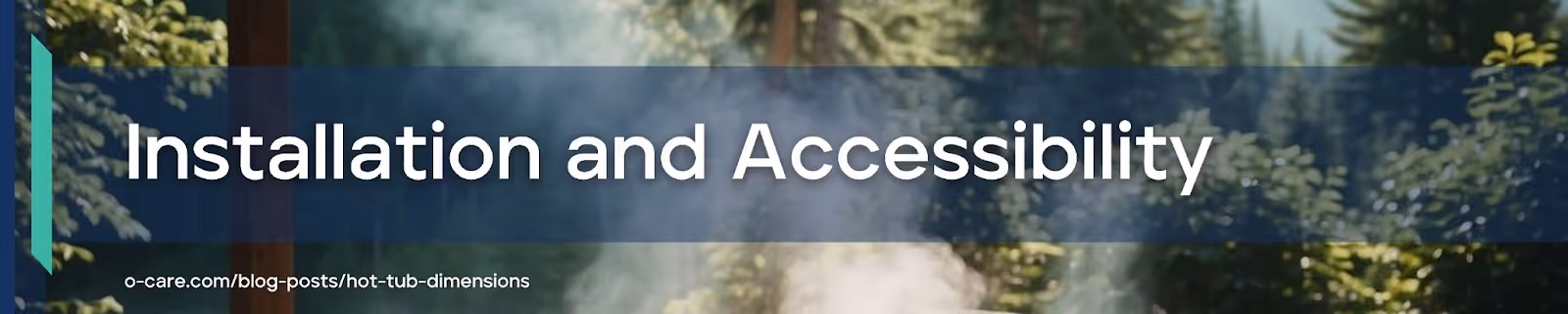 Installation and Accessibility