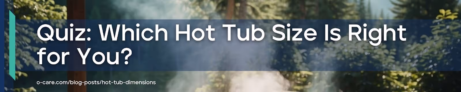Quiz: Which Hot Tub Size Is Right for You?