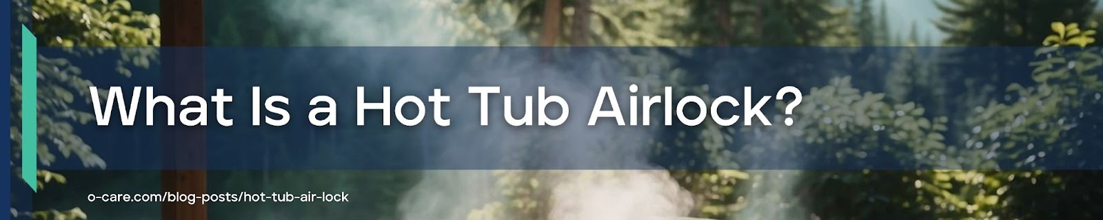 Everything you need to know about hot tub air locks