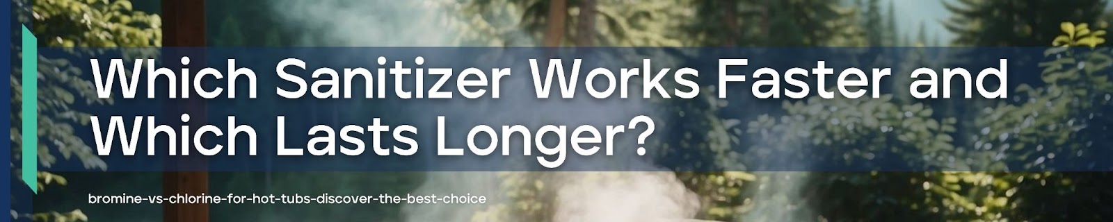Time of action and lasting effects of chlorine and bromine