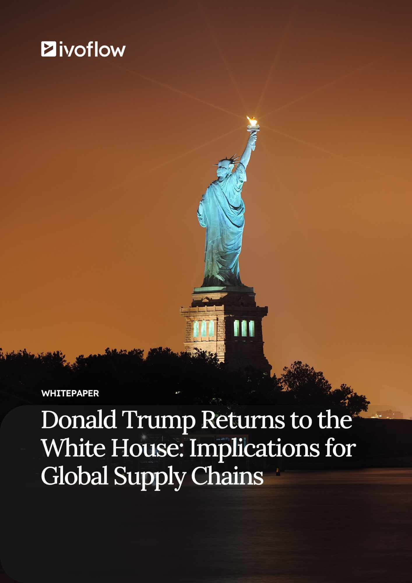 cover image of "Donald Trump Returns to the White House: Implications for Global Supply Chains" Whitepaper