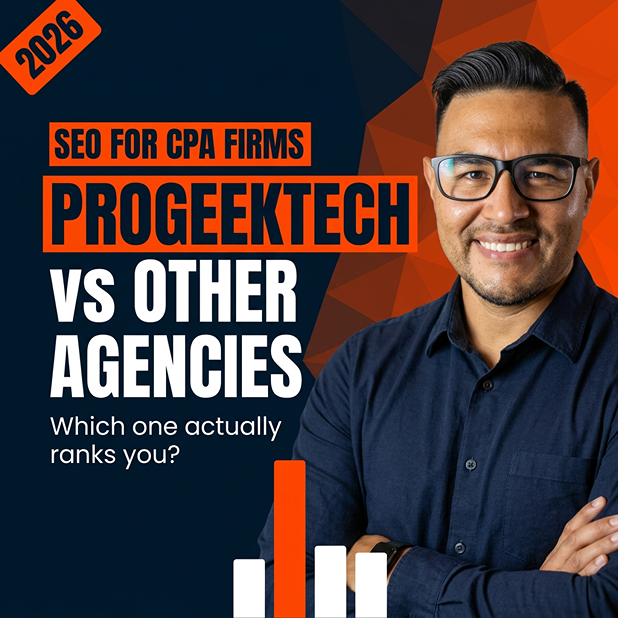 ProgeekTech vs Other SEO Agencies: Which One is Best for Accountants — Progeektech