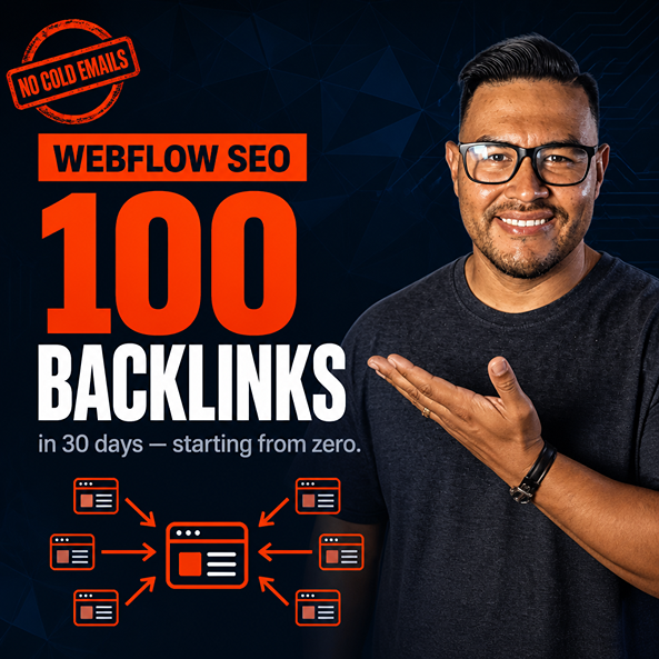 Webflow SEO Hack: 100 Backlinks in 30 Days (No Cold Emails) — Progeektech