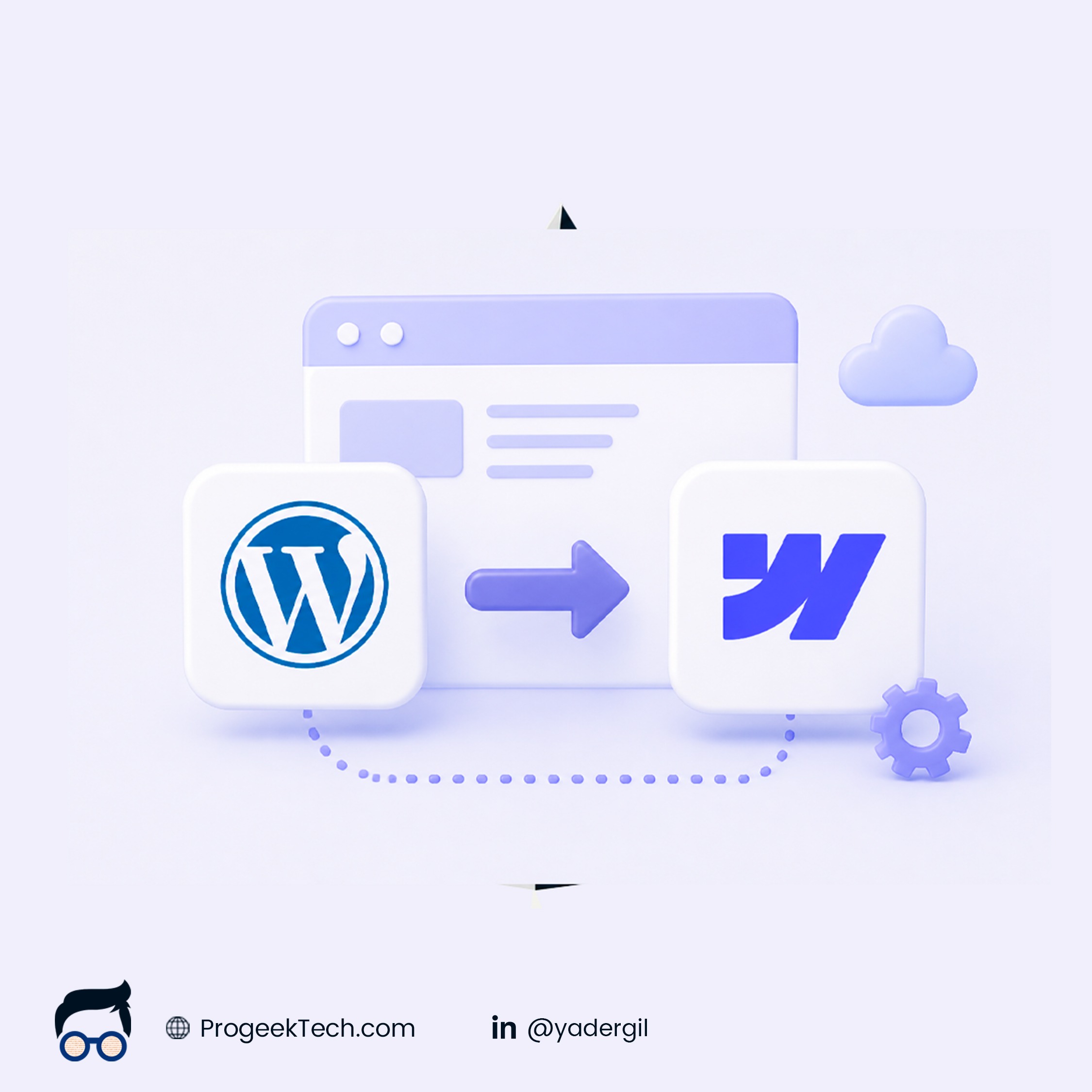 Easy steps: How to Migrate Your Business's Website from WordPress to Webflow — Progeektech
