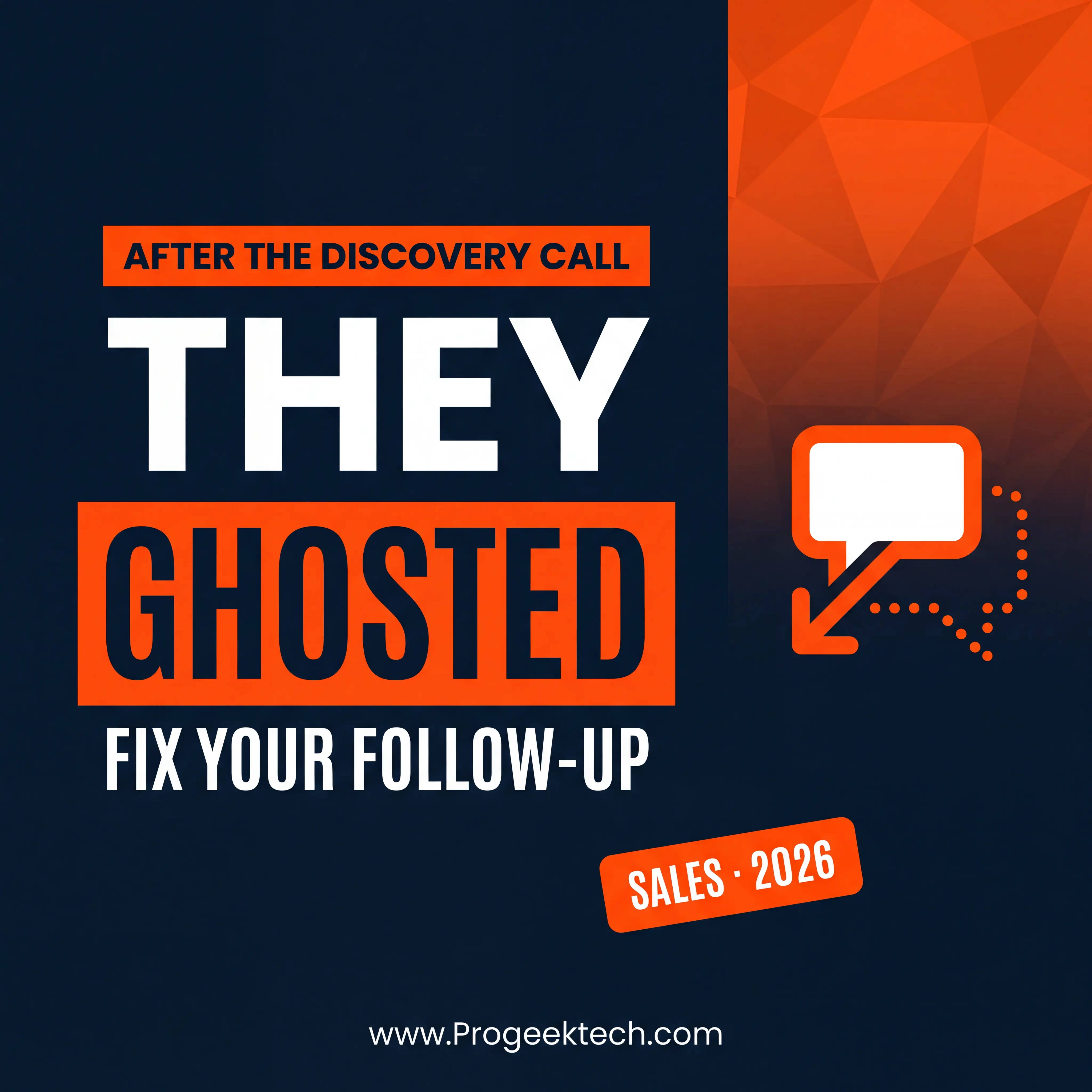 Why Do Prospects Ghost After the Discovery Call — Progeektech