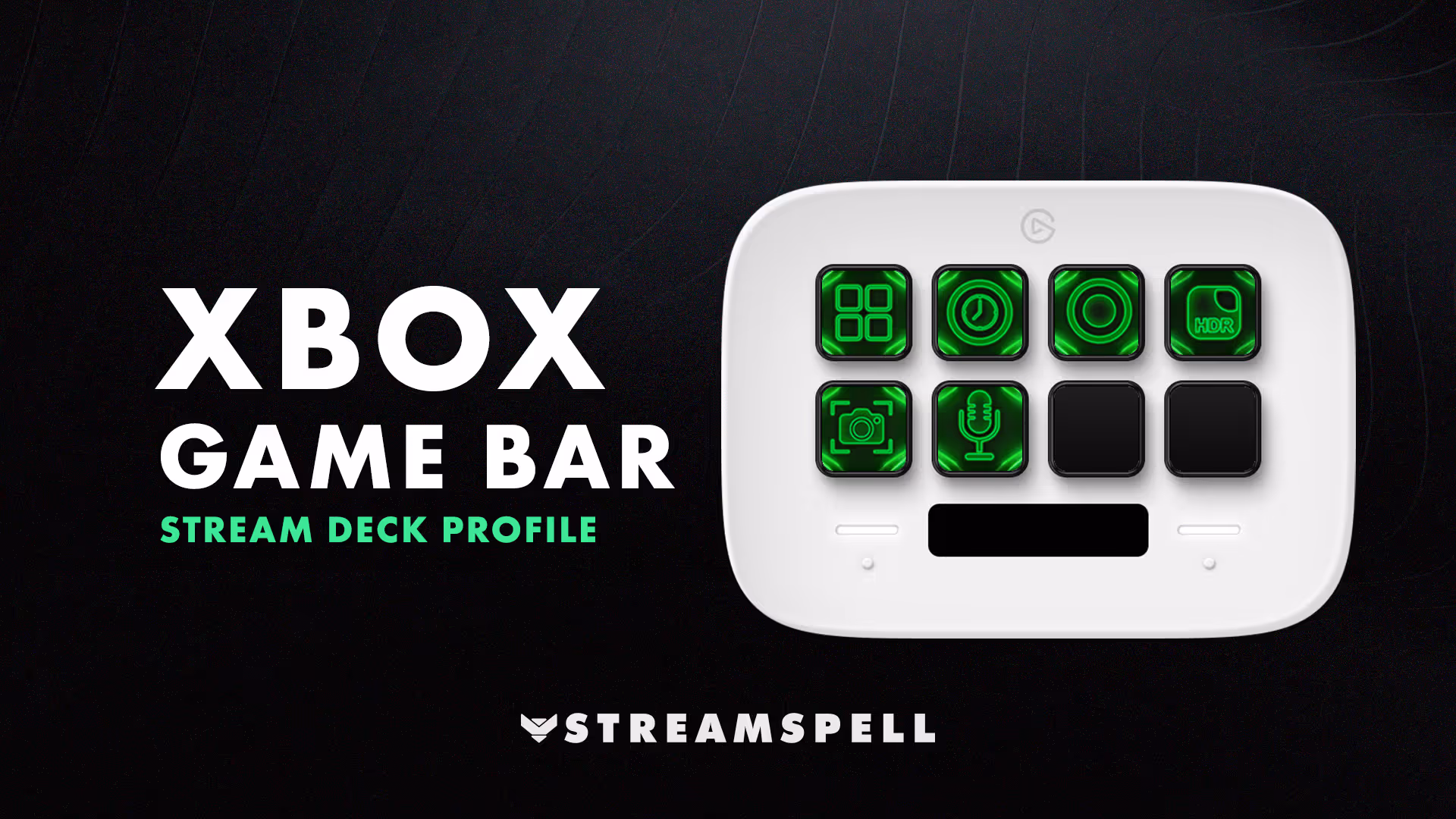 Xbox Game Bar Stream Deck Profile with green neon effects, featuring a display of the layout using Stream Deck Neo.