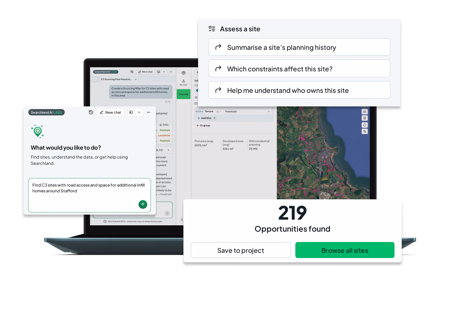 Searchland UI | Laptop showing the Searchland platform with the Ask AI assistant open beside a satellite map of sourced sites, overlaid with the assistant’s “What would you like to do?” panel, “Assess a site” suggested prompts, and a result card showing 219 opportunities found