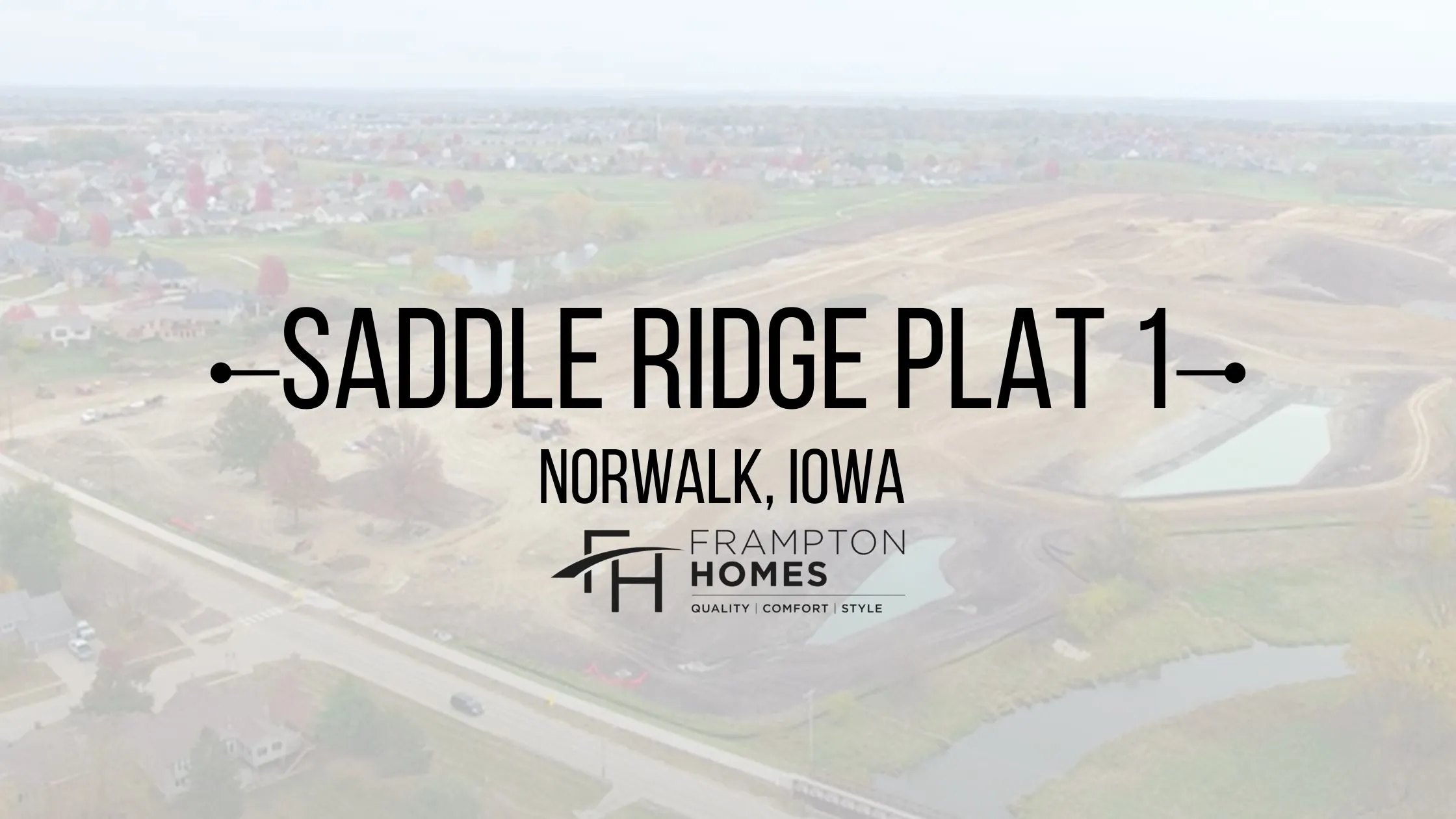 Saddle Ridge Development, Norwalk IA 