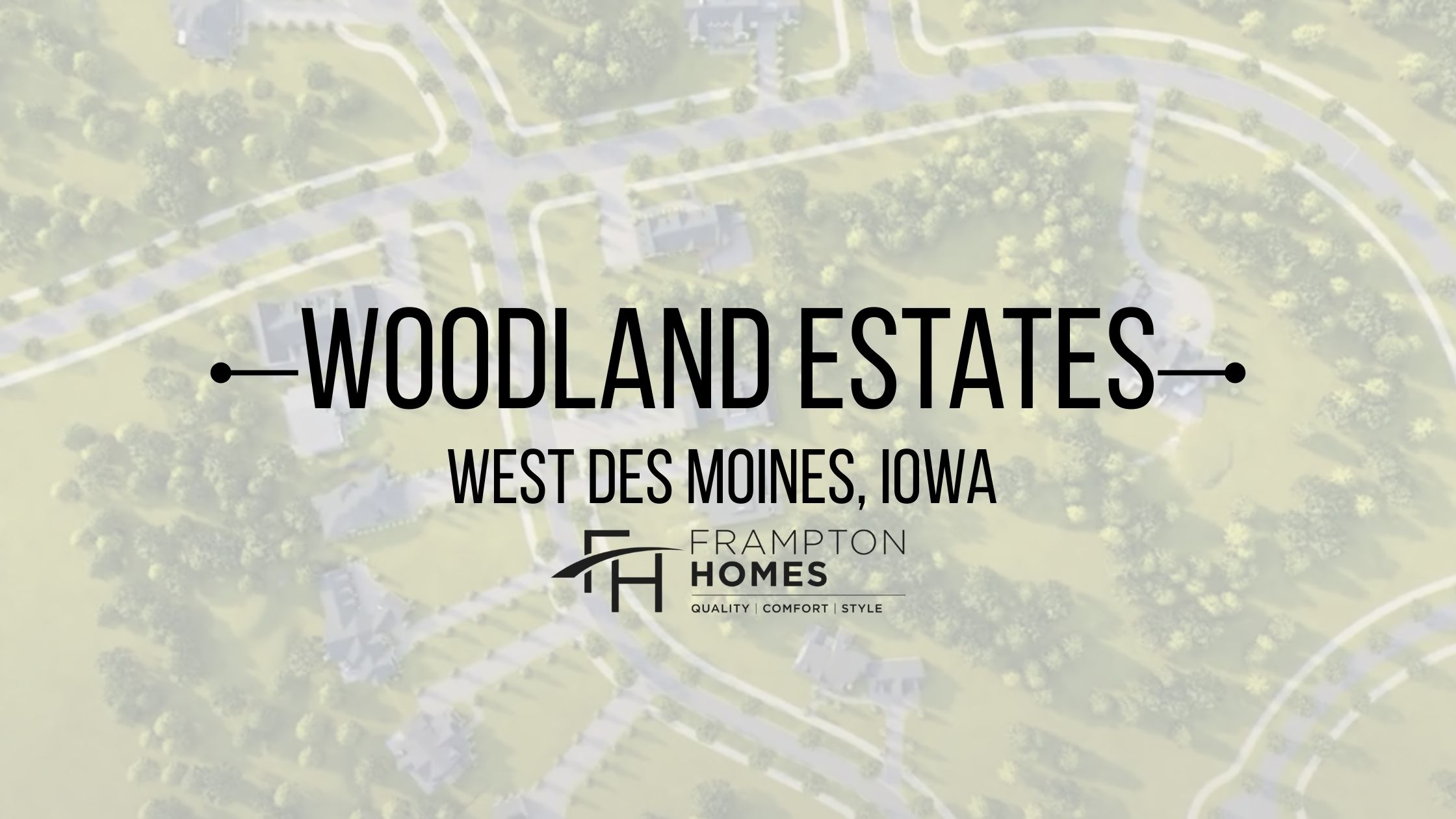 Woodland Estates Development West Des Moines, IA 