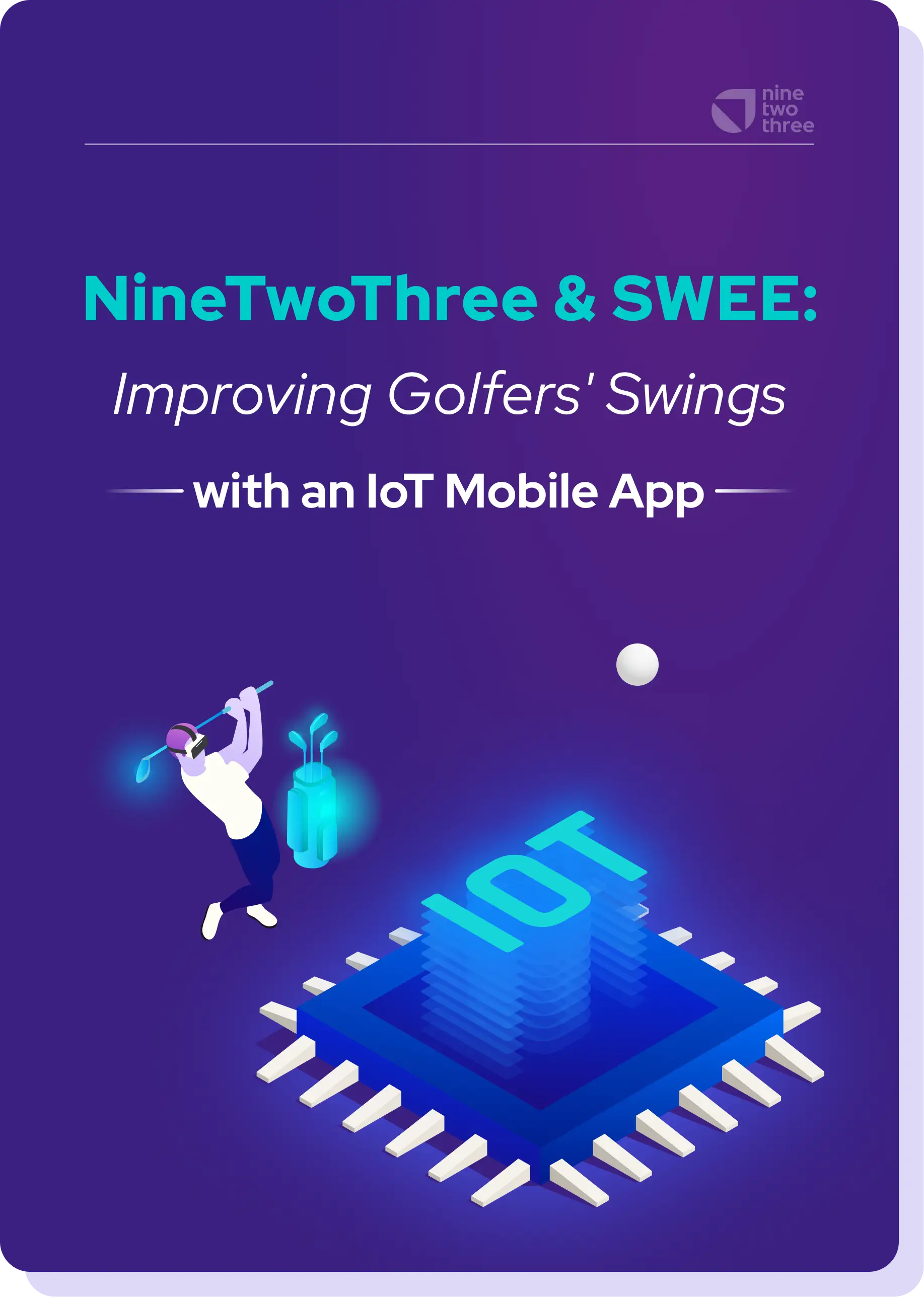 Integrating IoT Solutions for The Golf Course and Increasing Downloads by 304%