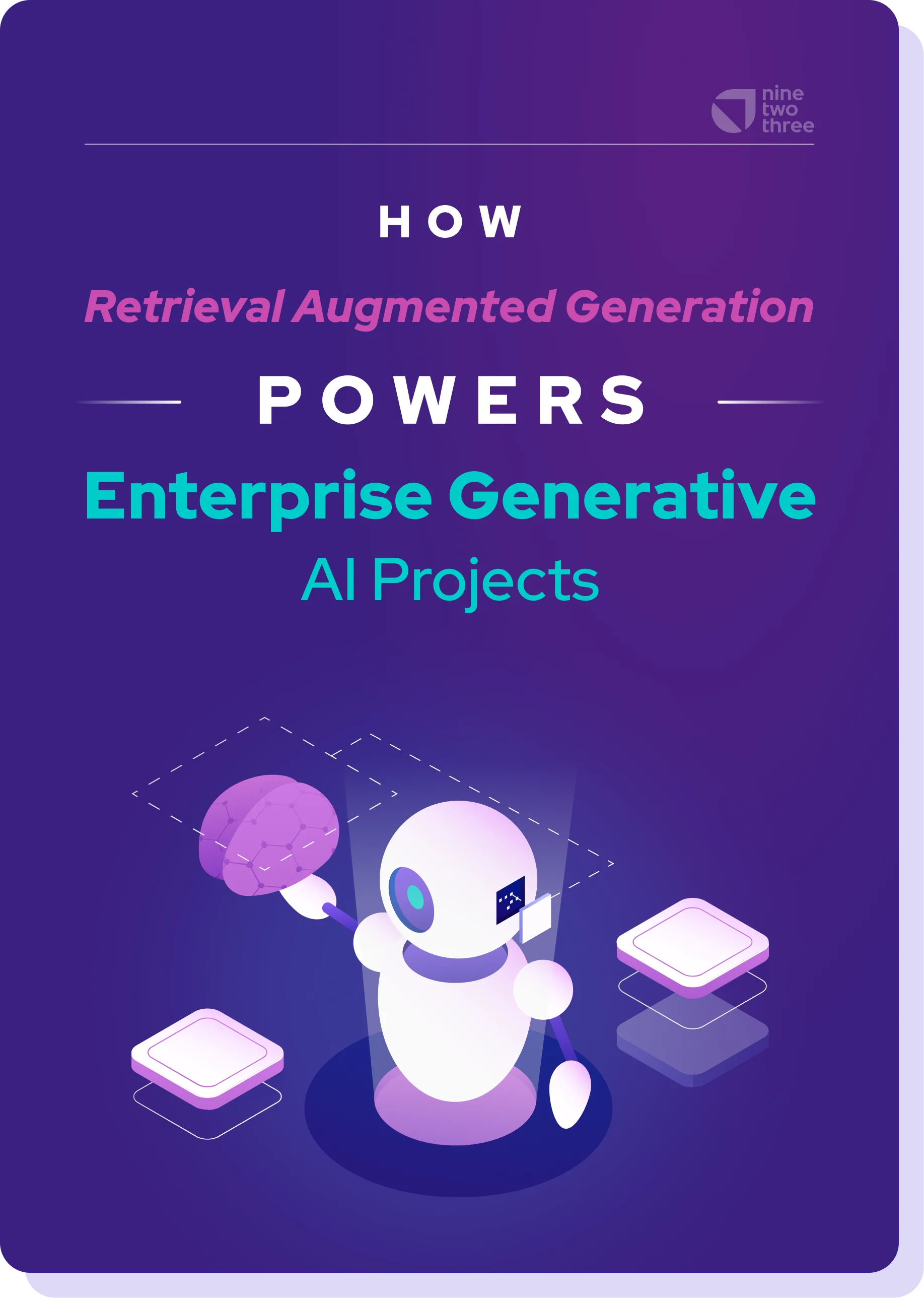 How Retrieval Augmented Generation Powers Enterprise Generative AI Projects