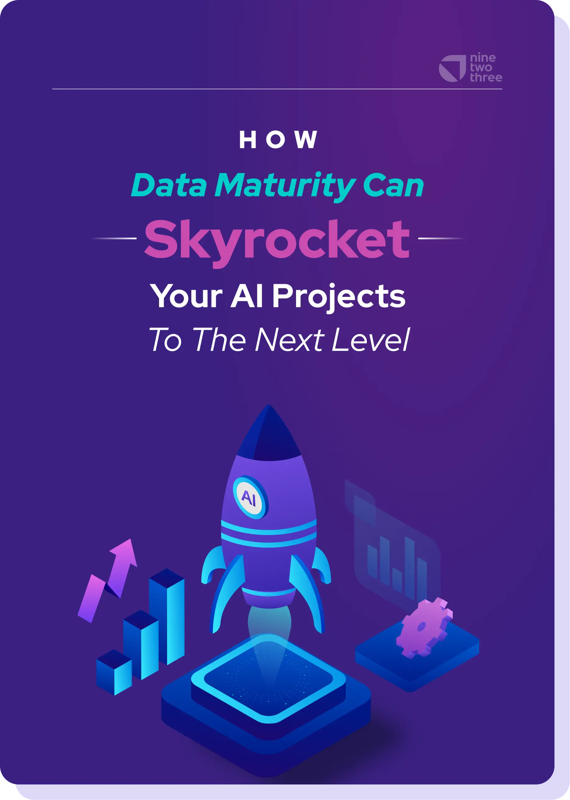 How Data Maturity Can Skyrocket Your AI Projects to the Next Level