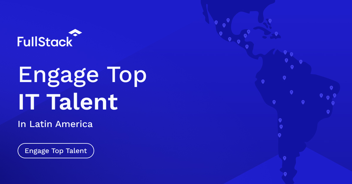 Hire Vetted Nearshore Developers Today | FullStack Talent
