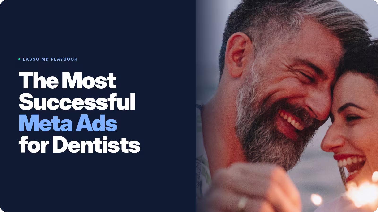 The Most Successful Meta Ads for Dentists