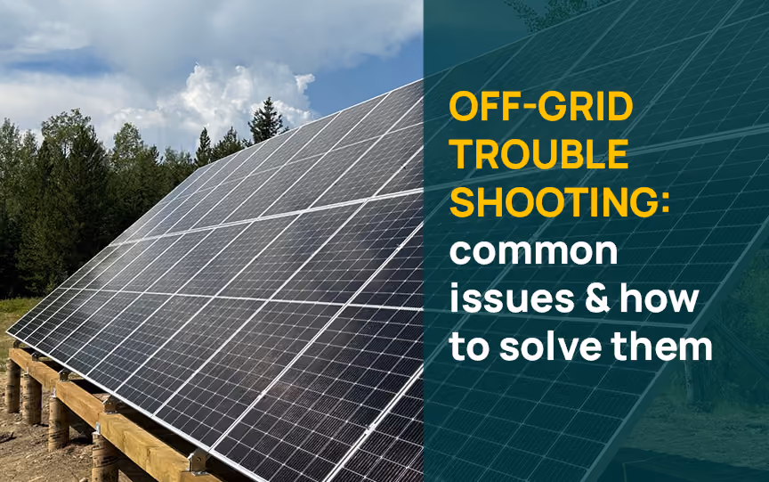 Off-Grid Troubleshooting