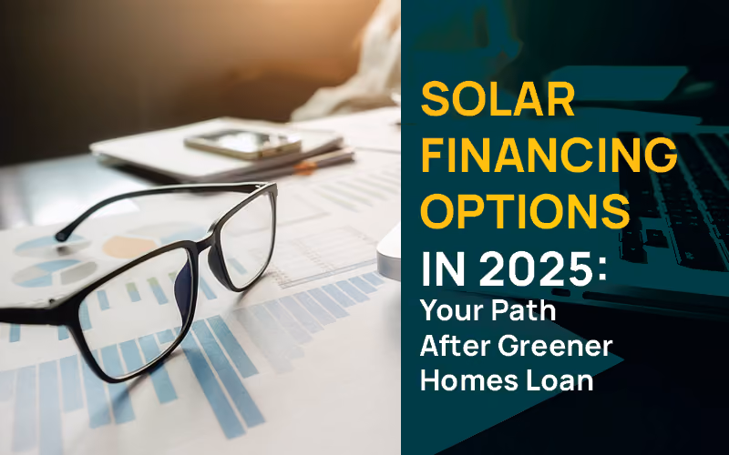 alternative solar financing after greener homes loan