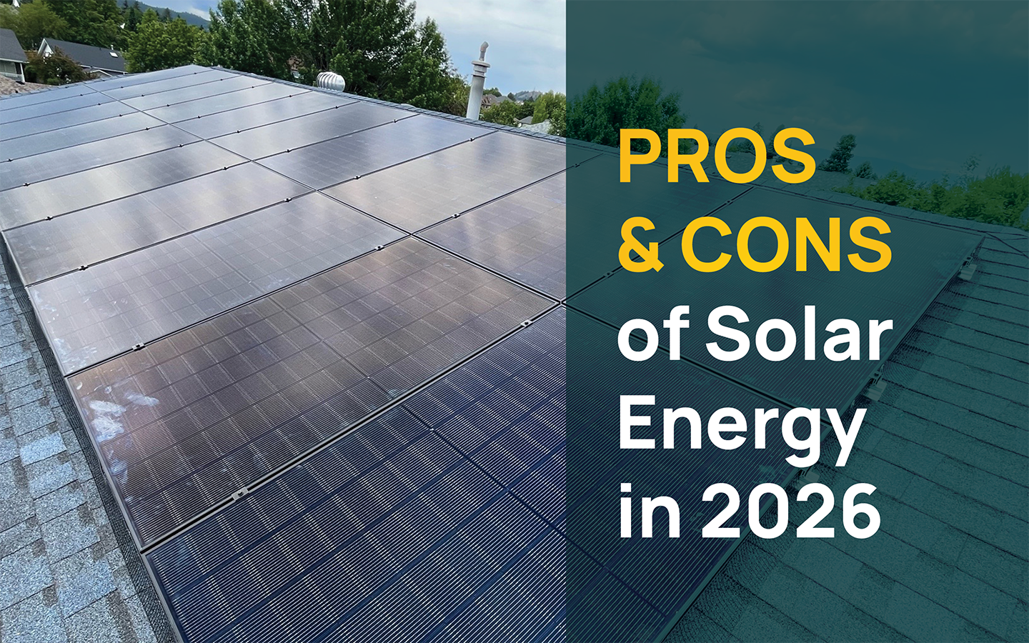 Pros and Cons of Solar Energy in 2026