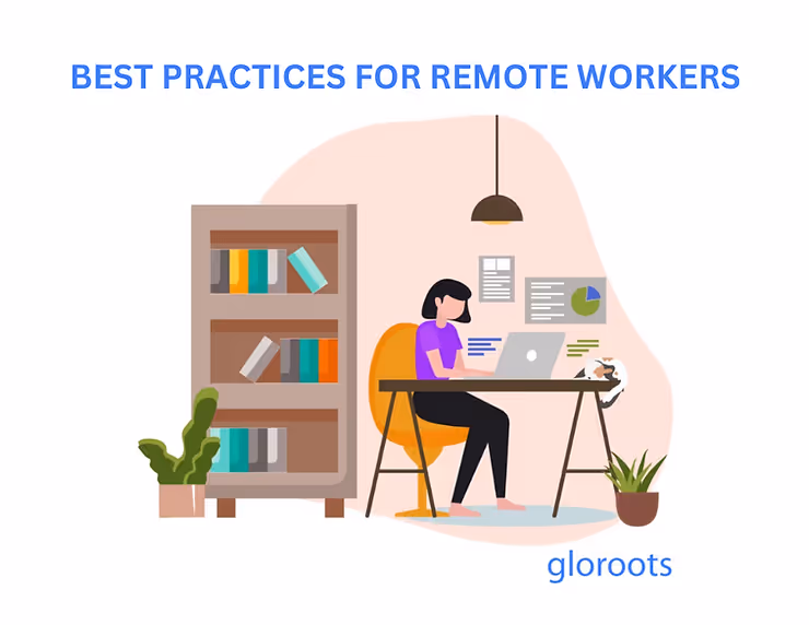 14 Best practices for remote workers