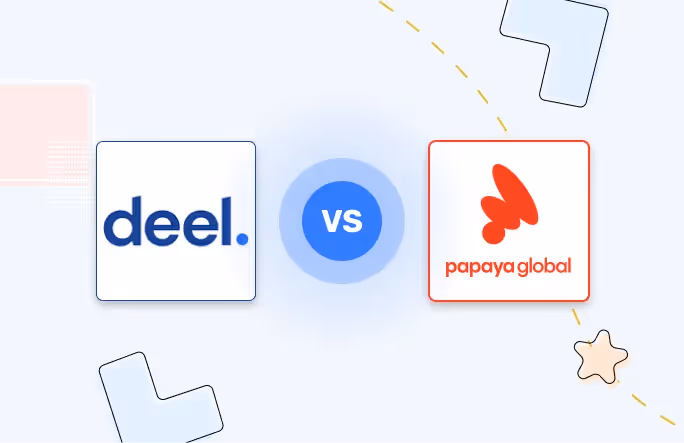 Papaya Global Vs. Deel - A Detailed Comparison