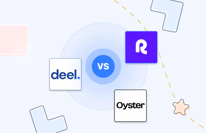 Deel vs. Remote vs. Oyster HR: Finding the best EOR solution