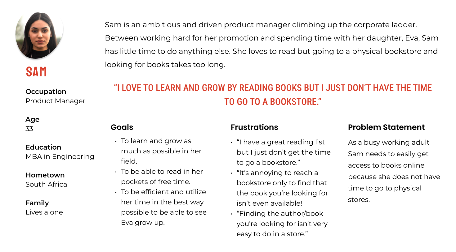 A user persona that describes the ideal customer the app should focus on