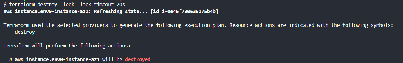 Terraform destroy -lock and -lock-timeout