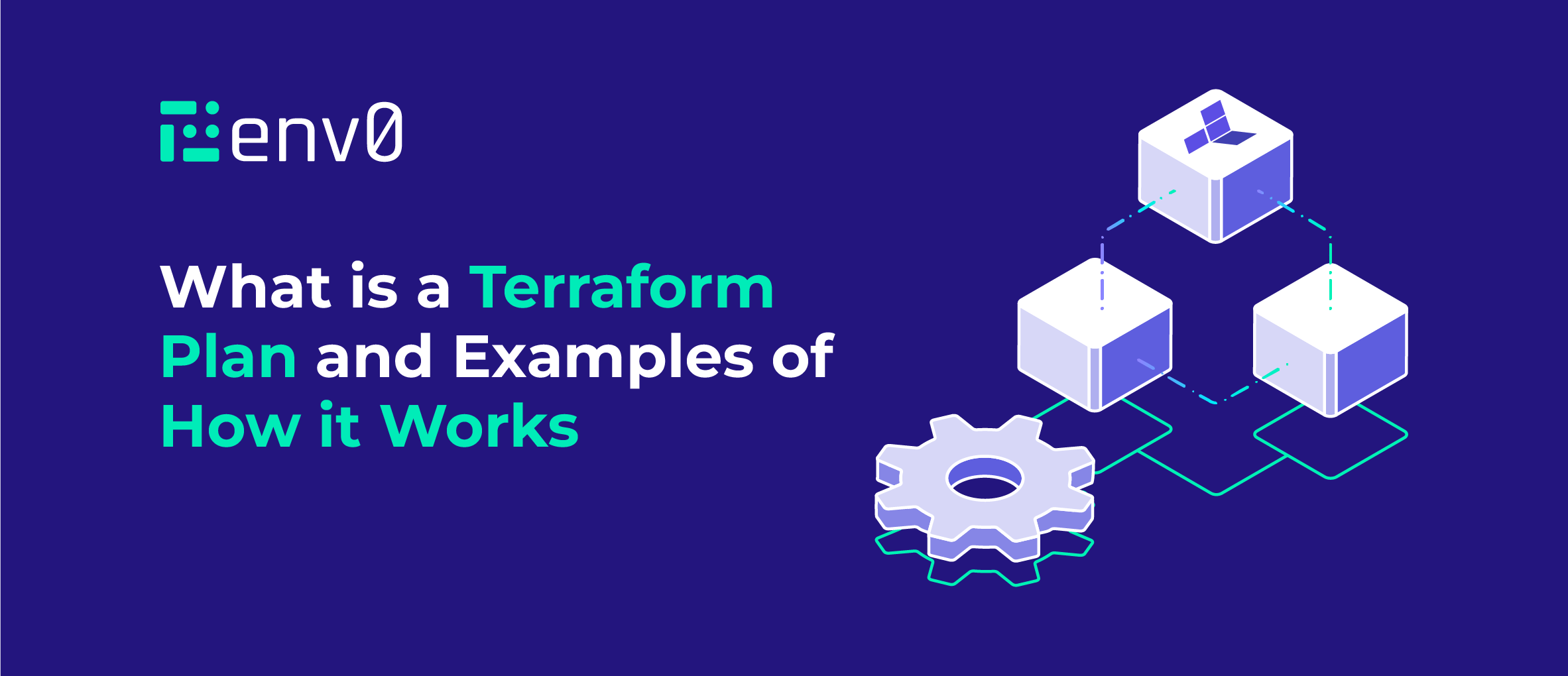 Terraform Plan Command: Examples, Tips and Best Practices
