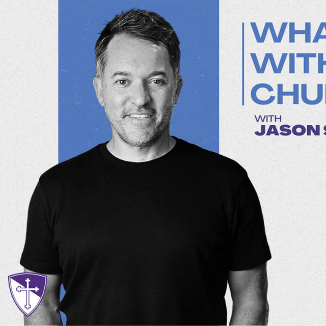 What’s Up With House Churches? with Jason Shepperd