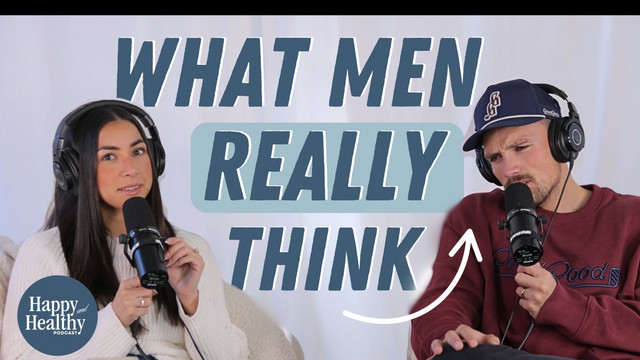 Asking My Husband What Men REALLY Think… Part 3