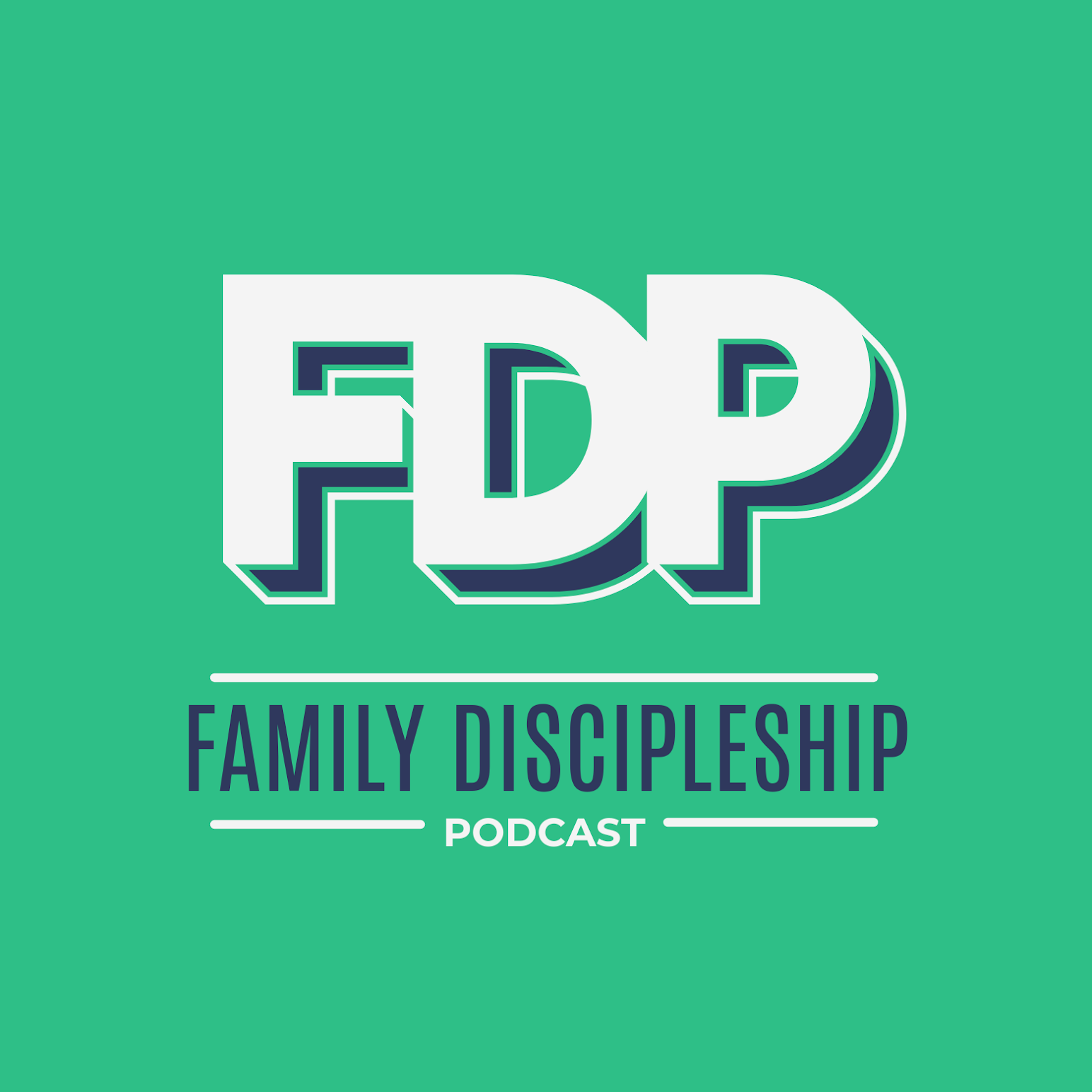 Family Discipleship Podcast
