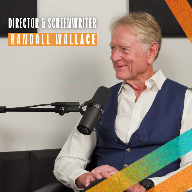 Randall Wallace: The Man Behind Braveheart and the Stories That Move Us