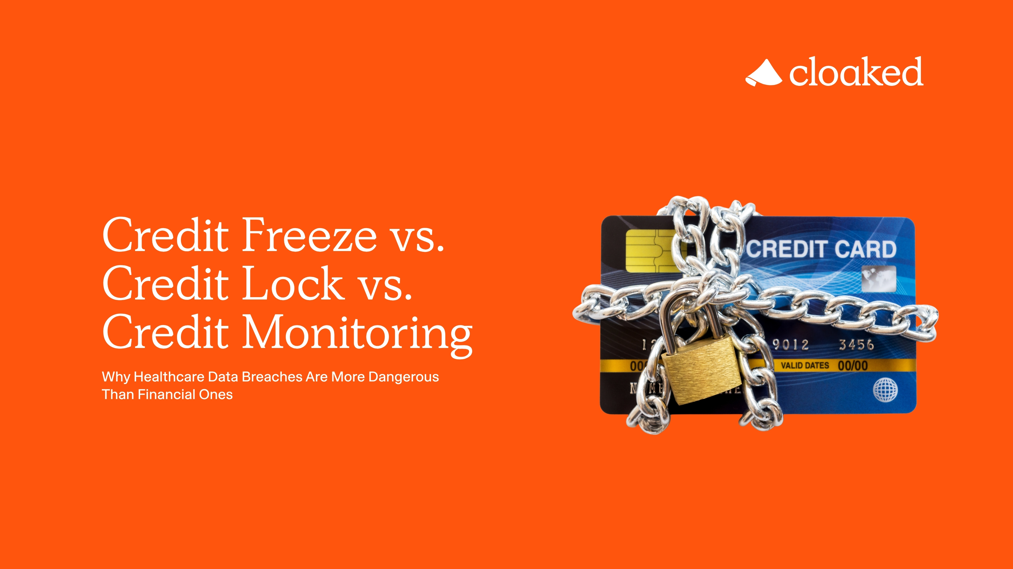 Credit Freeze vs Credit Lock vs Monitoring Guide