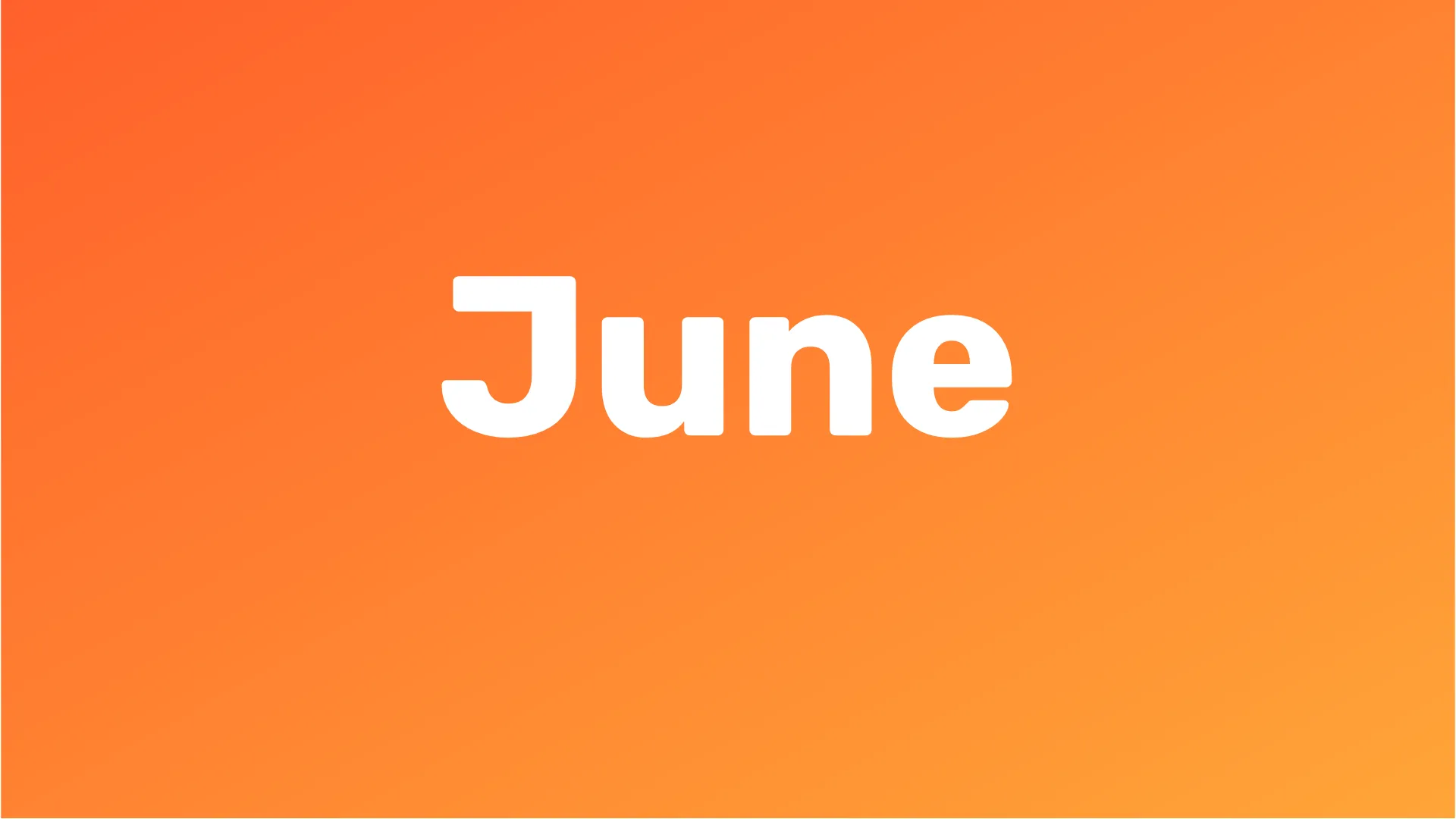 “June” in white type on an orange background