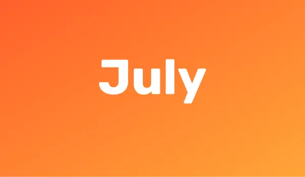 “July” in white type on an orange background