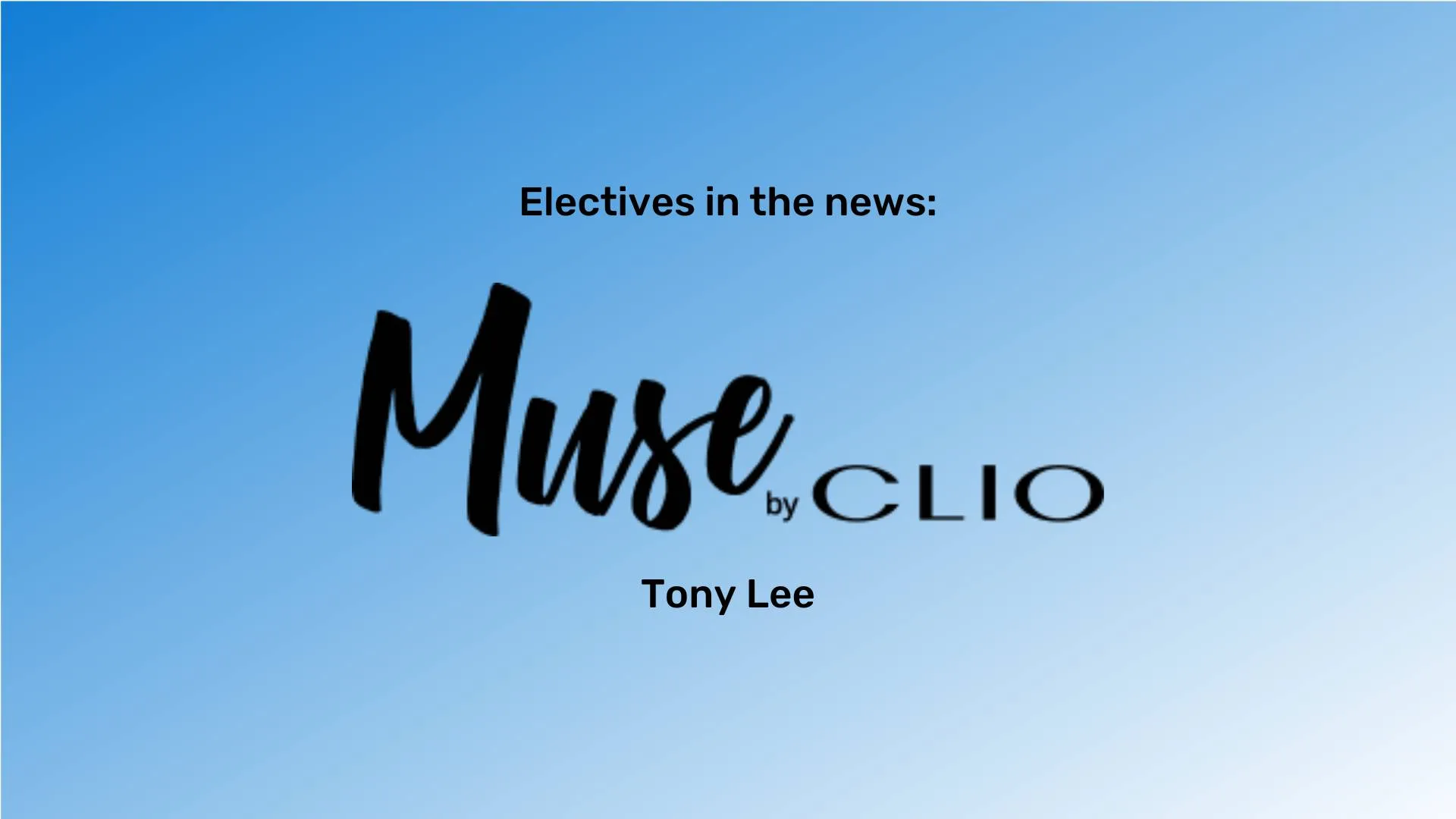A blue gradient background with the words "Muse by Clio" in large, bold, black letters.