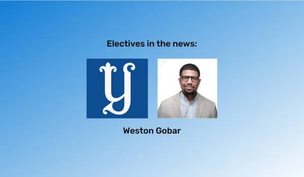 "Electives in the news" at the top in black font and "Wes Gobar" at the bottom in black font. An image of Wes and the Yale logo is between them. The background is a blue gradient.