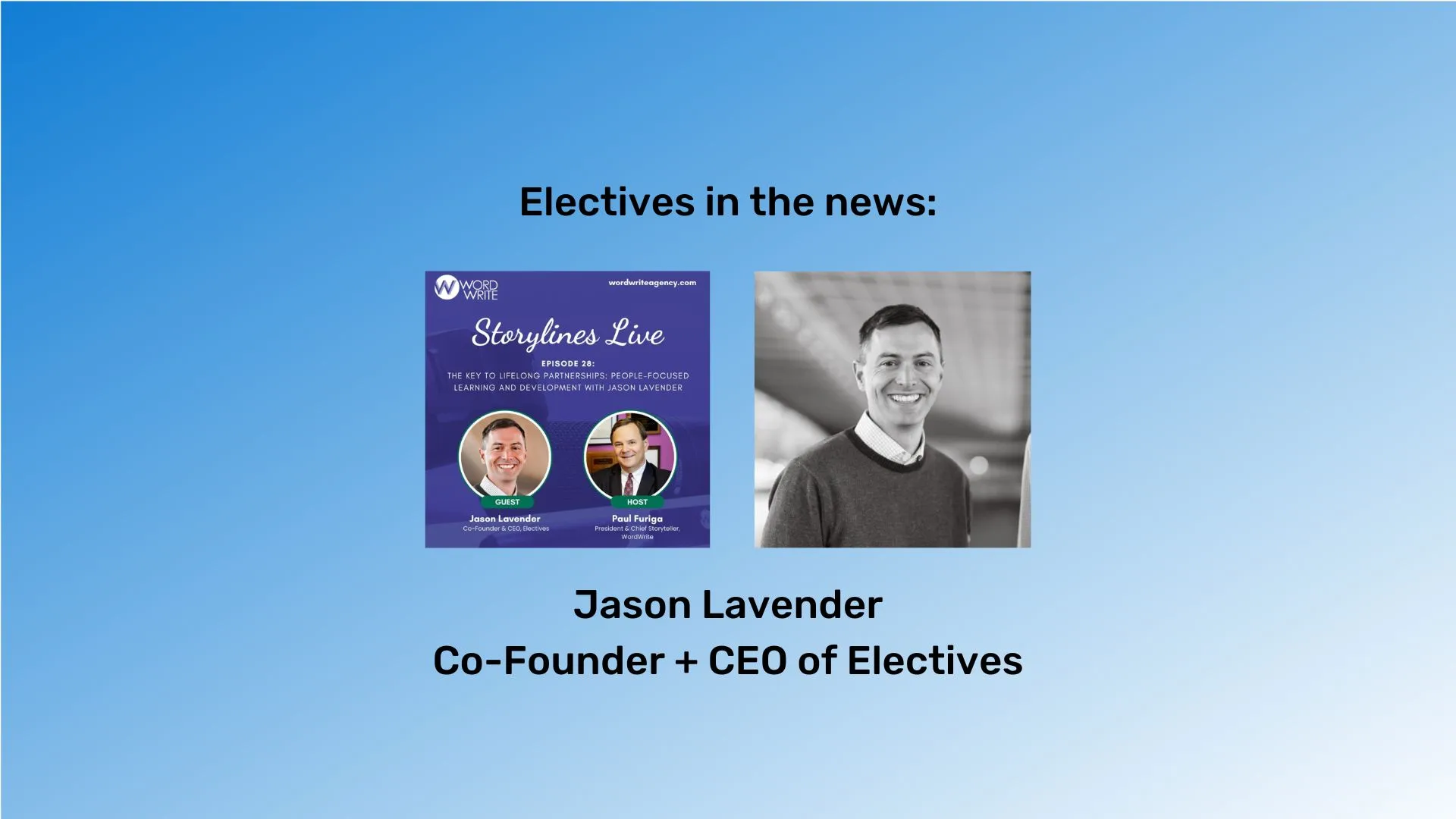 "Electives in the news" at the top in black font. The podcast show art and Jason's headshot are beneath it. The background is a blue gradient.