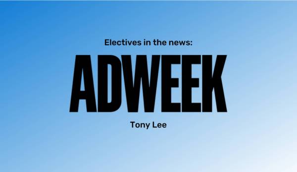 A blue gradient background with the words "Adweek" centered in large, black, bold text. "Tony Lee" is underneath it in smaller, bold text. "Electives in the news" is at the top.