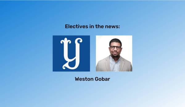 "Electives in the news" at the top in black font and "Wes Gobar" at the bottom in black font. An image of Wes and the Yale logo is between them. The background is a blue gradient.