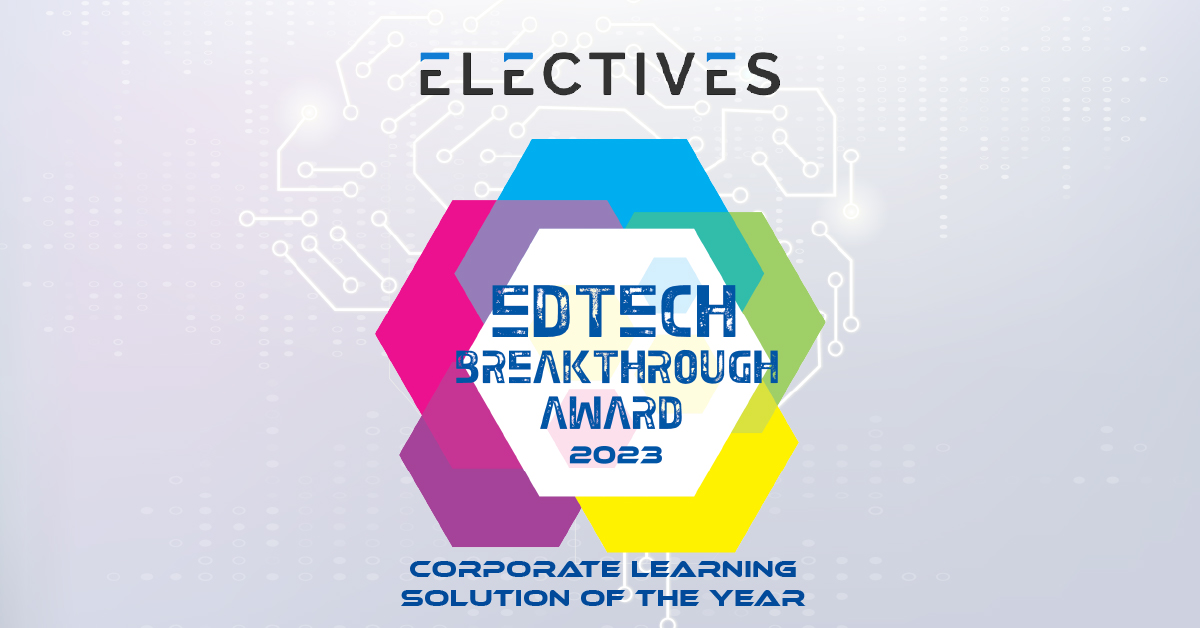 Electives – EdTech Breakthrough Award 2023 – Corporate learning solution of the year