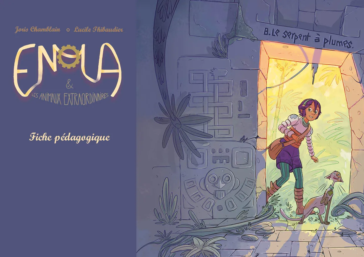 Fiche Enola, Le Serpent à plumes